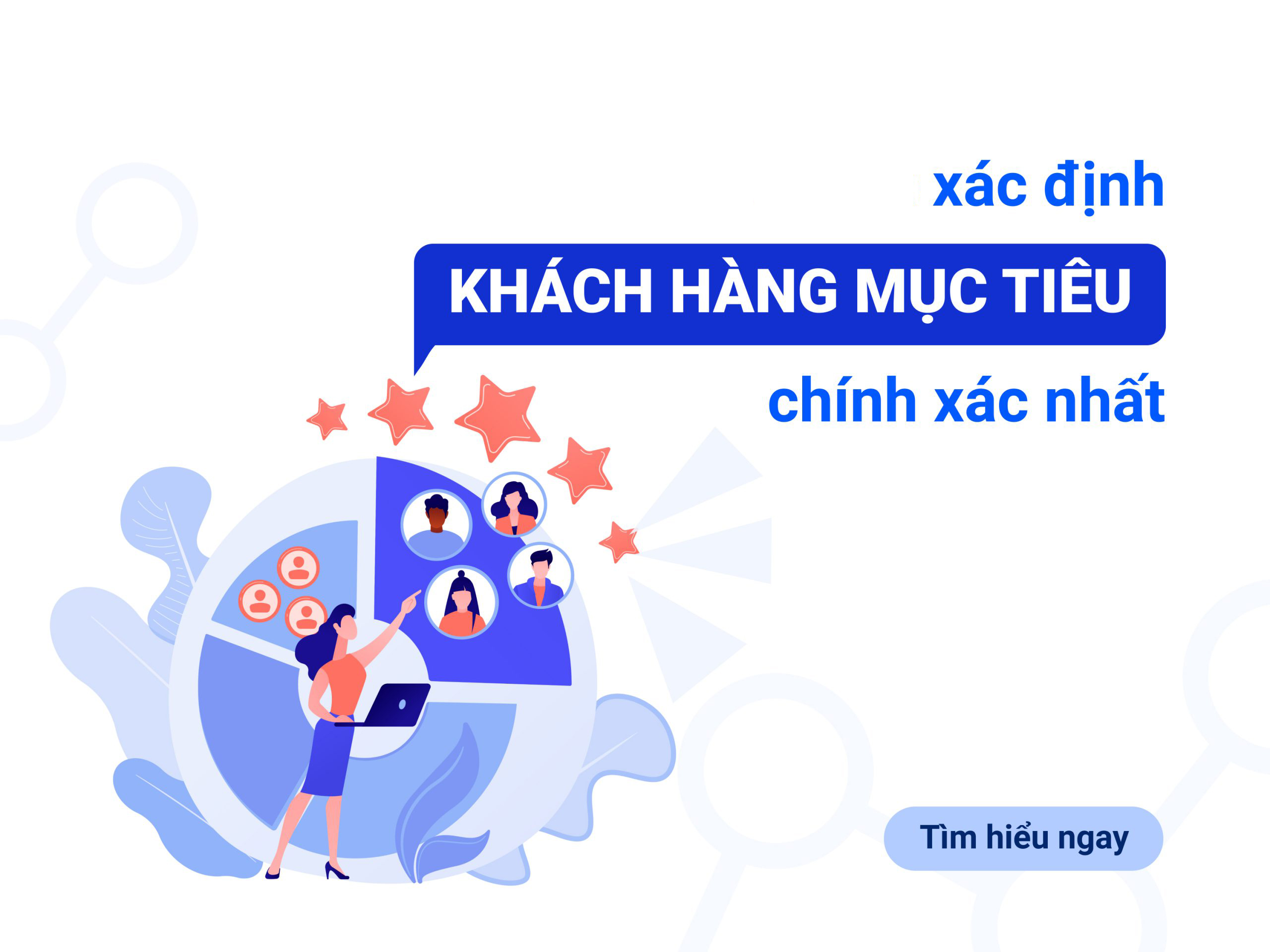 Hướng dẫn cách xác định khách hàng mục tiêu chính xác A – Z