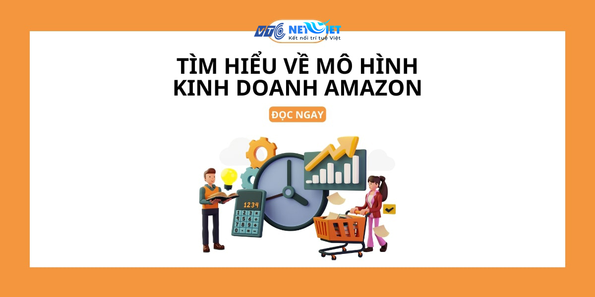 Phân tích mô hình kinh doanh của Amazon | Giải Đáp A-Z
