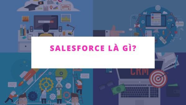 Salesforce là gì?